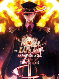 Akame ga kiru!) is a japanese manga series written by takahiro and illustrated by tetsuya tashiro. Read Noble Life In Akame Ga Kill Felix9713 Webnovel