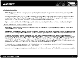 Is the nation's most progressive family owned logistics company. Workflow Description Implementation Of The Volvo Packaging Trw