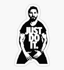 Stickers Just Do It Shia Labeouf Shia