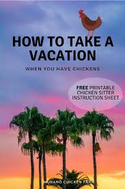 Prime members save even more, 10% off select sales and more. Chickens Owners Can Vacation Printable Instruction Sheet Murano Chicken Farm