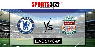 Match kicked off at 8.15pm gmt. Chelsea Vs Liverpool Live Stream