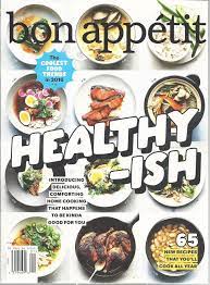 Bon Appetit Magazine Healthy Ish January 2016 Recipes Food Magazine New Food Trends Healthy Recipes
