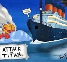 If Aot Was The Sinking Of The Titanic Attack On Titan Meme Anime Funny Attack On Titan