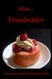 Mon Framboisier Gateaux Et Desserts Framboisier Alimentation