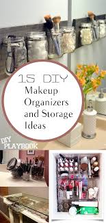 Whether your home has minimal space, or you simply want to amp up the efficiency of your daily routine, these easy bathroom organization ideas will help you keep things in order while adding to the room's overall charm. 15 Diy Makeup Organizers And Storage Ideas How To Build It