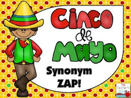 Cinco De Mayo Synonym Zap Cinco De Mayo Fact And Opinion Synonym