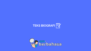Biasanya, biografi berisikan kisah hidup seseorang yang terkenal, seperti pahlawan, politisi, aktor, atlet, dan sebagainya. Teks Biografi Pengertian Ciri Struktur Contoh Lengkap Ayo Berbahasa