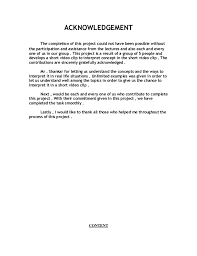 Whatever we have done is only due to such guidance and assistance and we. Acknowledgement Assignment