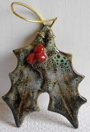 12 garden design indoor outdoors ideas. Christmas Holly Leaf Decoration 3 50 Ceramic Christmas Decorations Pottery Ornaments Pottery Handbuilding