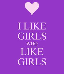 ••• sign up log in. I Like Girls Who Like Girls Poster I Like Girls Who Like Girls Keep Calm O Matic