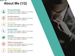 A strong cv personal profile is vital if you want to land the best jobs on the market. About Me Personal Profile I30 Ppt Powerpoint Presentation Diagram Graph Charts Powerpoint Slide Templates Download Ppt Background Template Presentation Slides Images