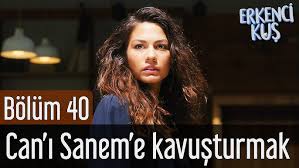 Erkenci Kus 40 Bolum Can I Sanem E Kavusturacak Plan Youtube