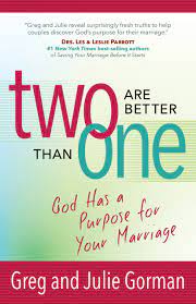 Two heads are (good) than one. Two Are Better Than One God Has A Purpose For Your Marriage Amazon De Gorman Greg Gorman Julie Fremdsprachige Bucher