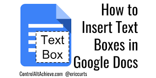 Now everything is much easier. Control Alt Achieve How To Insert Text Boxes In Google Docs