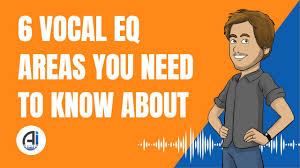 1.3.4 how to become a good singer: 6 Vocal Eq Areas You Need To Know About Audio Issues