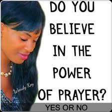 Serious question Do you believe in power of prayer ?