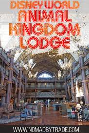 Disney S Animal Kingdom Lodge Tips And Review Disney World Hotels Disney Animal Kingdom Lodge Animal Kingdom Disney