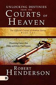 Sep 27, 2021 · the skinny. Unlocking Destinies From The Courts Of Heaven Dissolving Curses That Delay And Deny Our Futures Ebook Henderson Robert Amazon Co Uk Kindle Store