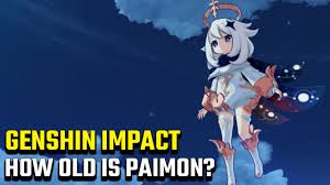 Paimon page 1 of 1 • 1. Genshin Impact Paimon Age How Old Is She Gamerevolution