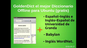 Goldendict El Mejor Diccionario Offline Full Para Ubuntu Gratis 2016 Youtube