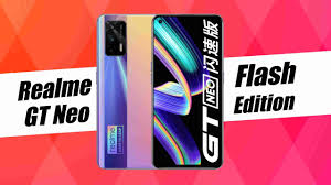 Realme GT Neo Flash Edition with ...