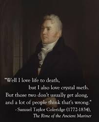 Samuel Taylor Coleridge Samuel Taylor Coleridge S Quotes Famous And Not Much Quotationof Samuel Taylor Coleridge Coleridge Ancient Mariner