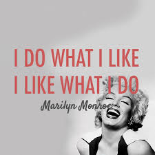 Marilyn Monroe Quote What To Do In Life Marilyn Monroe Quotes Monroe Quotes Marilyn Quotes