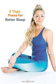 5 Yoga Poses To Sleep Better Tonight Yoga Poses Poses Relaxing Yoga Poses