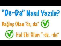 De Da Yazimi Baglac Ve Ek Olan De Da Ayri Mi Bitisik Mi Yazilir Youtube Youtube Yaz Videolar