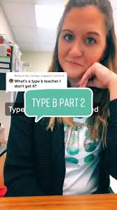 Understanding the Meaning of Type B Teacher