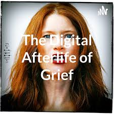 Is death tech a lucrative business or a fad? by Digital Afterlife:  Hollywood & Tech