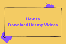 And udemy can help you in this; How To Download Udemy Videos Ultimate Guide