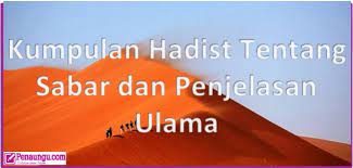 Maybe you would like to learn more about one of these? Hadist Tentang Sabar Lengkap Arab Latin Arti Keutamaannya