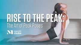Rise to the Peak: The Art of Peak Poses