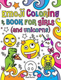 Instantly access online and printable materials. Emoji Coloring Book For Girls And Unicorns New Emojis Silly Faces Inspirational Quotes Cute Animals 40 Pages Of Fun Girl Emoji Coloring Activity Kids Unicorns Tweens Teens Adults Amazon Ae