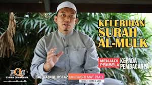 Salah satu surat yang ada alam al quran adalah al mulk. Fadhilat Dan Kelebihan Surah Al Mulk Al Fadhil Ustaz Mh Basri Mat Piah Youtube