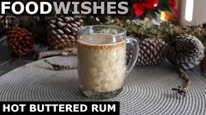 Hot Buttered Rum Food Wishes Youtube Hot Buttered Rum Food Wishes Hot Buttered Rum Recipe