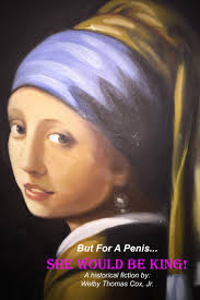 But For A Penis… by Welby Thomas Cox, Jr. (Ebook)