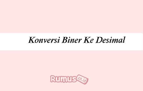 Perkalian silang adalah sebuah cara untuk menghitung proporsi secara langsung dan tidak langsung. Konversi Biner Ke Desimal Online Bidang C Pengertian