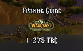 Maybe you would like to learn more about one of these? Fishing Guide 1 375 Tbc Burning Crusade Classic Warcraft Tavern