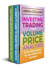 They used volume and price to anticipate where the market was heading next, and so built their. Amazon Com Investing And Trading Using Volume Price Analysis A Two Book Boxset For Day Traders And Investors Ebook Coulling Anna Kindle Store