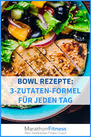 Bowl Rezepte Meine 3 Schritt Formel Fur Jeden Tag Rezepte Fitness Mahlzeit Vorbereitung Fitness Lebensmittel
