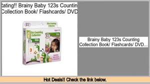 Best Value Brainy Baby 123s Counting Collection Book Flashcards Dvd Video Dailymotion