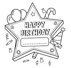 Help your little one color in this diy birthday card printable to share with family and friends on their special day. Fabulous Printable Birthday Coloring Pages Axialentertainment