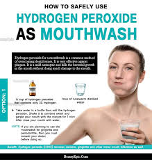 How To Use Hydrogen Peroxide For Mouthwash Hydrogen Peroxide Mouthwash Mouthwash Hydrogen Peroxide Uses