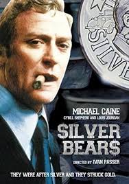 Silver Bears : Caine, Michael, Shepherd, Cybill, Jourdan, Louis, Audran,  Stephane, Warner, David, Smothers, Tom, Passer, Ivan: Amazon.com.au: Movies  & TV