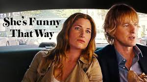 Is 'She's Funny That Way' on Netflix? Where to Watch the Movie - New On  Netflix USA