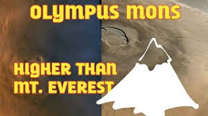 Olympus Mons Higher Than Mt Everest Largest Volcano In Solar System Youtube