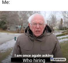 Bernie is once again asking for a e s t h e t i c, and we are happy to deliver. Bernie Sanders I Am Once Again Asking Meme Template