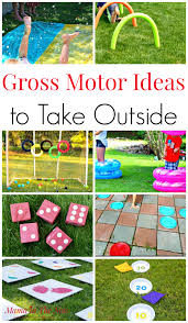 Gross Motor Ideas To Take Outside Play Outside Outdoor Fun Summer Fun Outside Working Outside Activities For Kids Fun Summer Activities Outdoor Fun For Kids